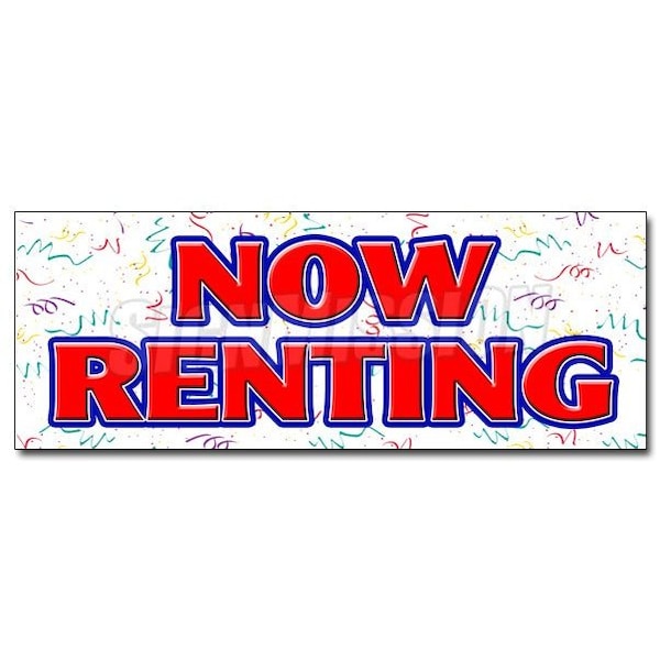 Safety Sign, 48 in Height, Vinyl, 18 in Length, Now Renting